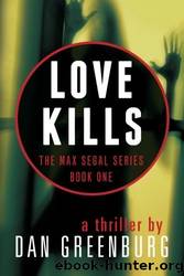 Love Kills by Dan Greenburg