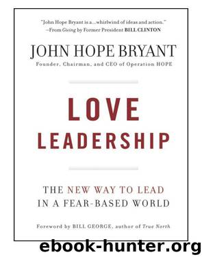 Love Leadership by John Hope Bryant