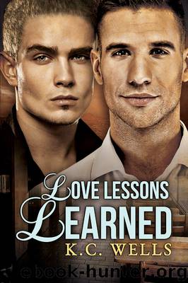 Love Lessons Learned by K.C. Wells