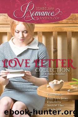 Love Letter Collection (A Timeless Romance Anthology Book 6) by unknow