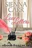 Love Letters (Starling Bay Book 3) by Carr Sienna