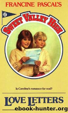 Love Letters (Sweet Valley High Book 17) by Francine Pascal