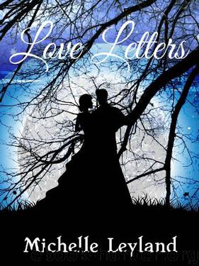Love Letters by Michelle Leyland