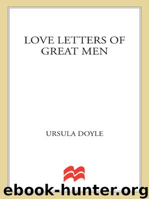 Love Letters of Great Men by Ursula Doyle