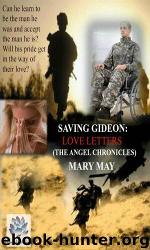 Love Letters: Saving Gideon (The Angel Chronicles Book 4) by May Mary