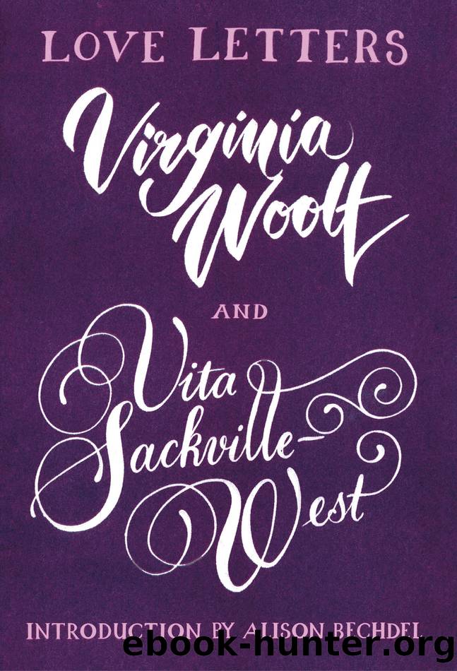 Love Letters: Vita and Virginia by Vita Sackville-West & Virginia Woolf