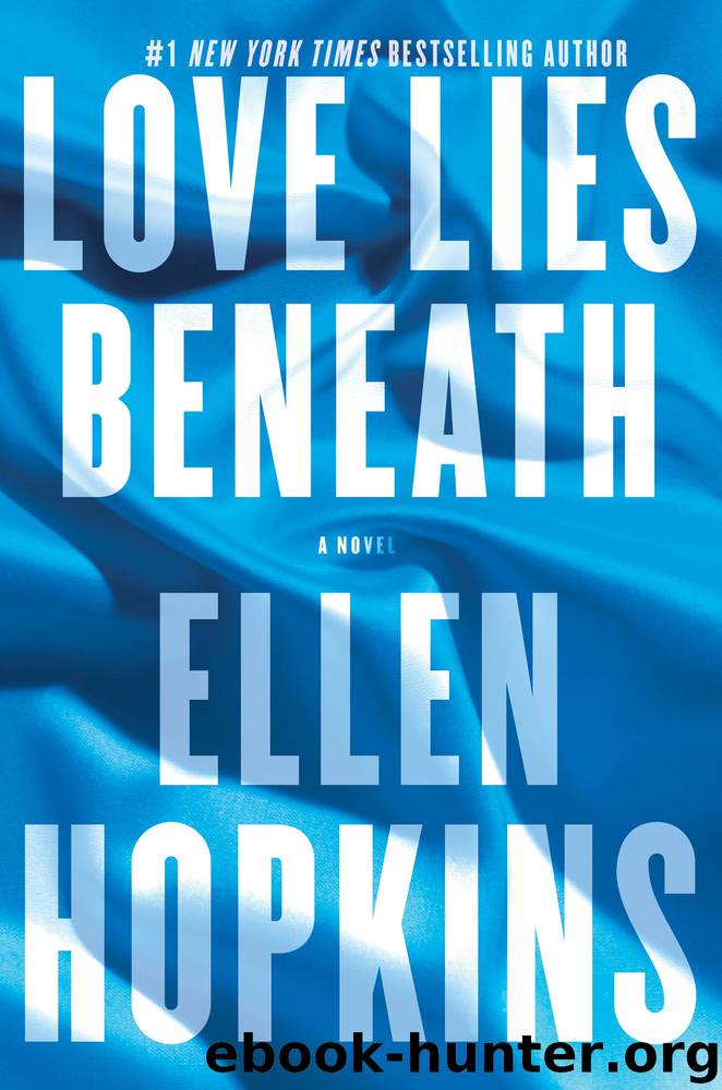Love Lies Beneath by Ellen Hopkins