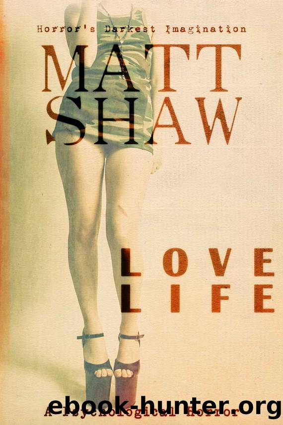 Love Life by Matt Shaw