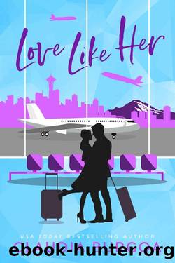 Love Like Her (Against All Odds Book 3) by Claudia Burgoa