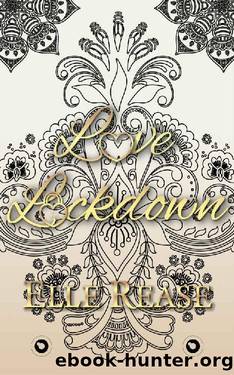 Love Lockdown by Elle Rease