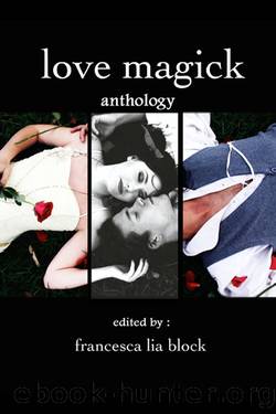 Love Magick by Francesca Lia Block