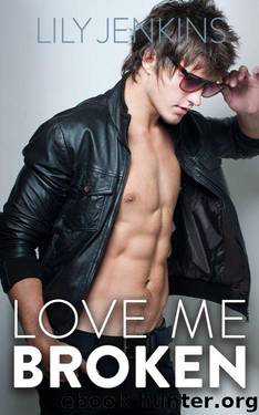 Love Me Broken by Lily Jenkins