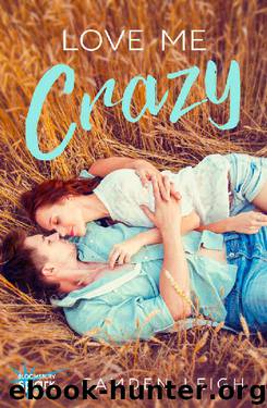 Love Me Crazy by Camden Leigh