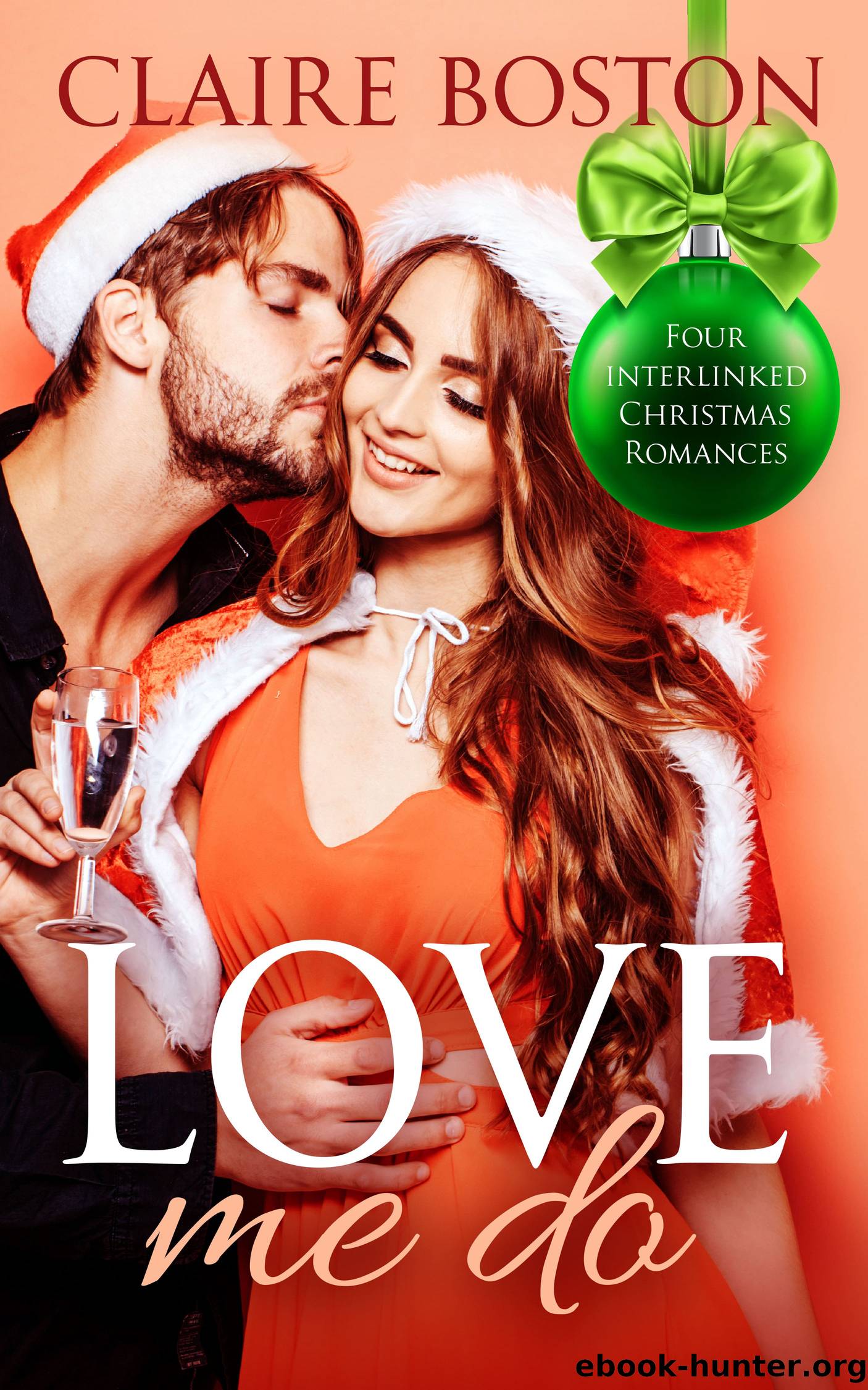 Love Me Do by Claire Boston