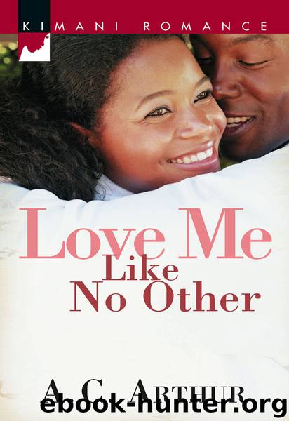 Love Me Like No Other by A. C. Arthur