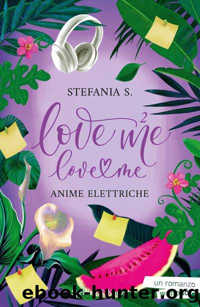 Love Me Love Me 2 by Stefania S