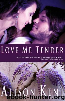 Love Me Tender by Alison Kent