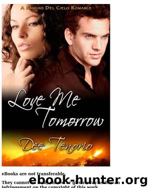 Love Me Tomorrow by Dee Tenorio