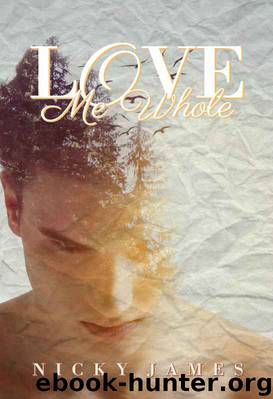 Love Me Whole by Nicky James