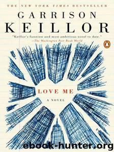 Love Me by Garrison Keillor