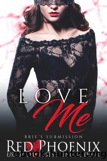 Love Me by Red Phoenix