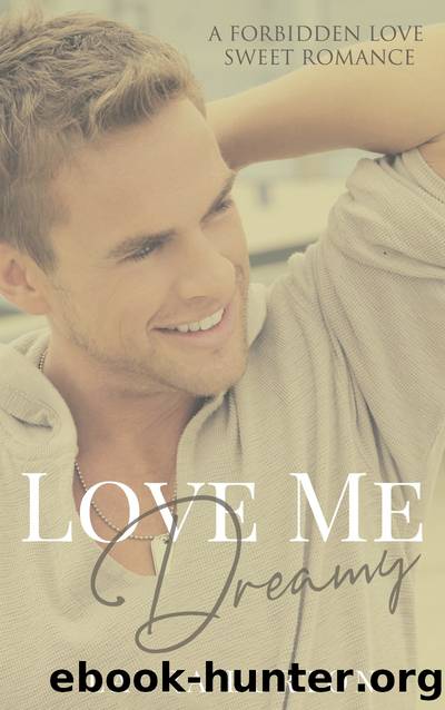 Love Me, Dreamy by Laura Burton