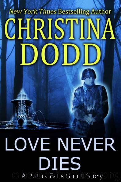 Love Never Dies by Christina Dodd