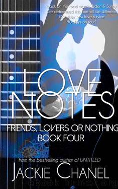Love Notes (Friends Lovers or Nothing Book 4) by Chanel Jackie