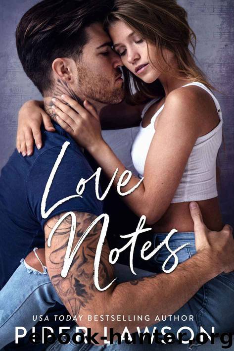 Love Notes: A Rivals Series Prequel by Lawson Piper