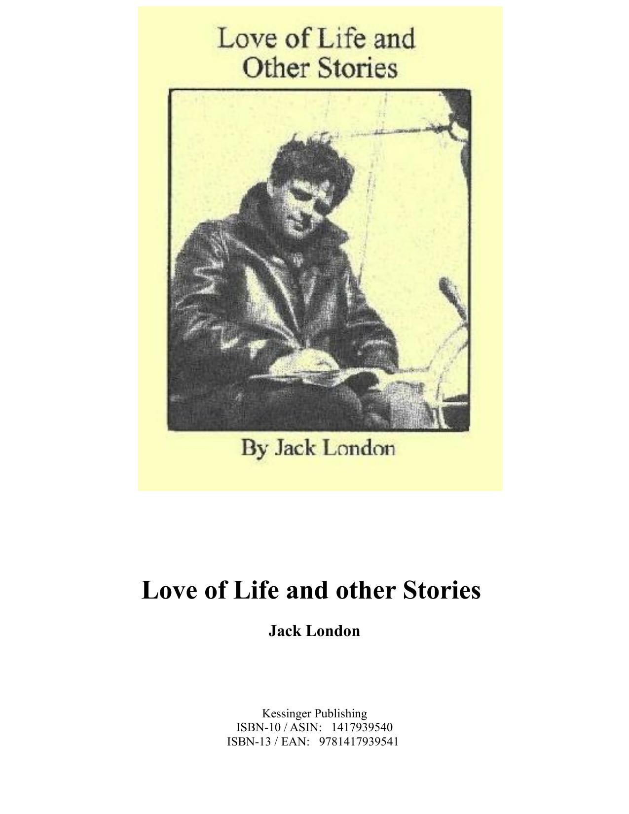 Love Of Life And Other Stories by Jack London