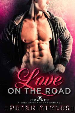 Love On The Road: A Contemporary Gay Romance (Love Games Book 3) by Peter Styles