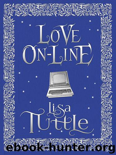 Love On-Line by Lisa Tuttle