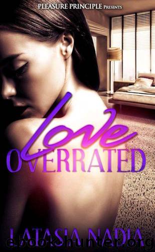 Love Overrated by Nadia Latasia