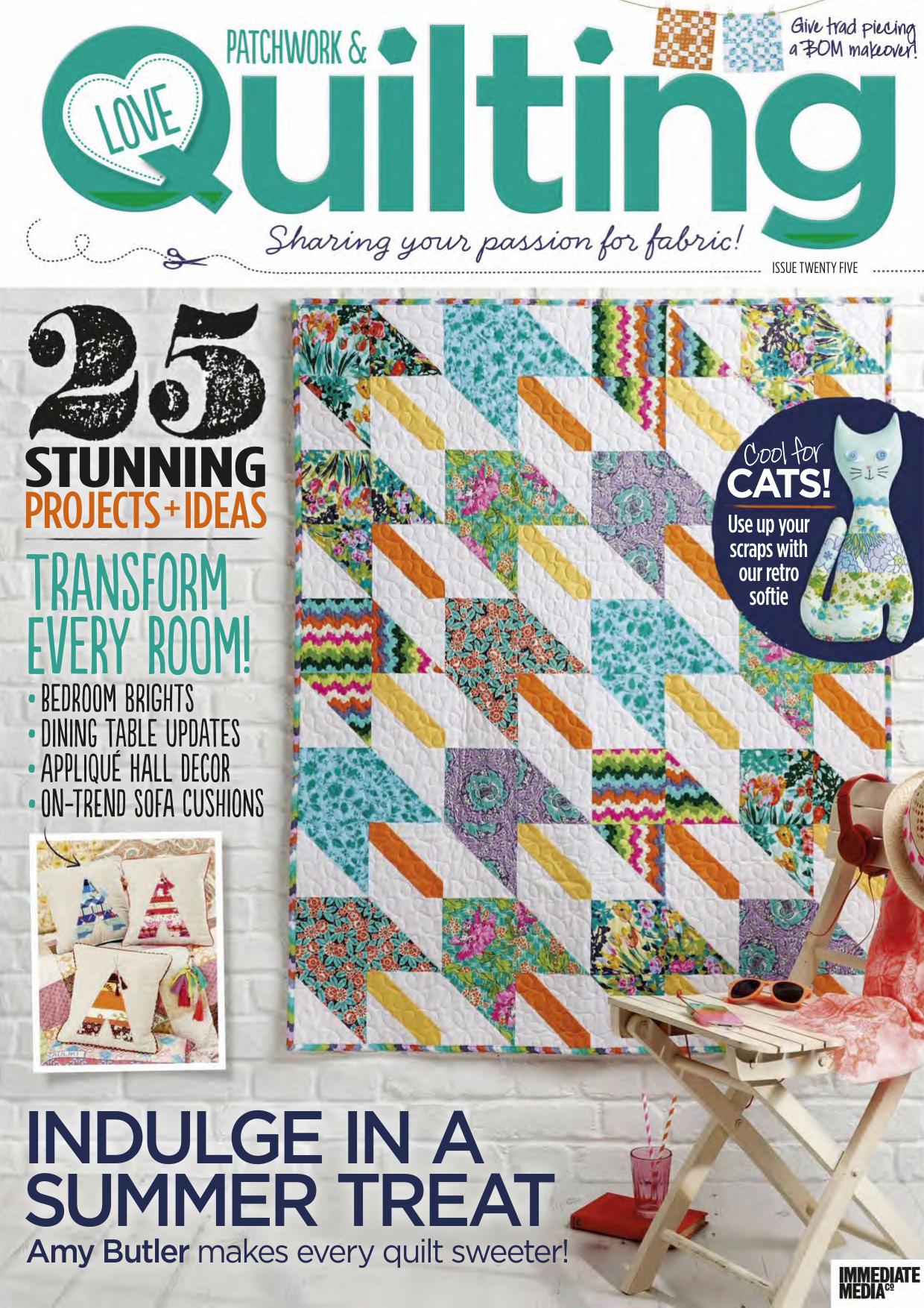 Love Patchwork & Quilting - Issue 25 by Unknow