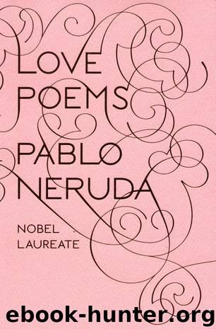 Love Poems (New Directions Paperbook) by Neruda Pablo