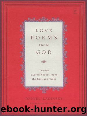 Love Poems from God: Twelve Sacred Voices from the East and West (COMPASS) by Various