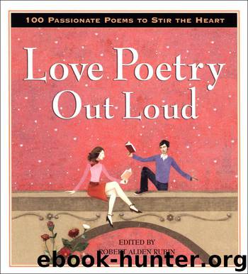Love Poetry Out Loud by Robert Alden Rubin