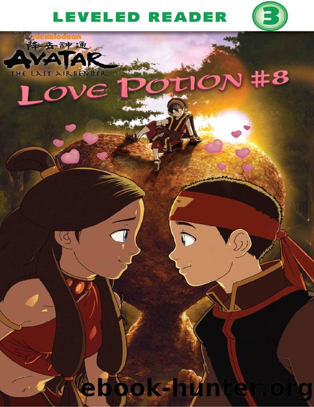 Love Potion #8 (Avatar: The Last Airbender) by Nickelodeon Publishing