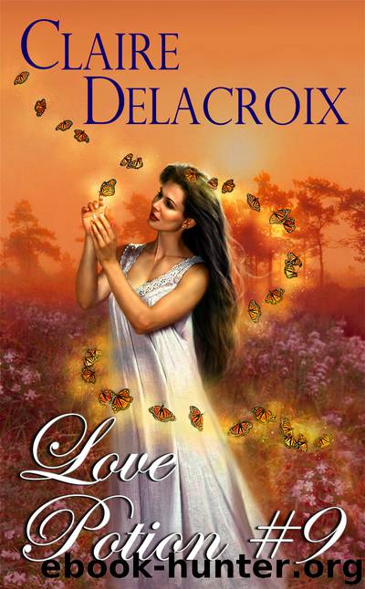 Love Potion #9 by Claire Delacroix
