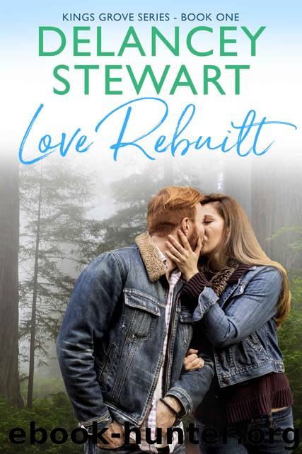 Love Rebuilt by Delancey Stewart
