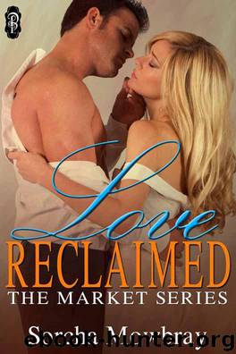 Love Reclaimed by Sorcha Mowbray