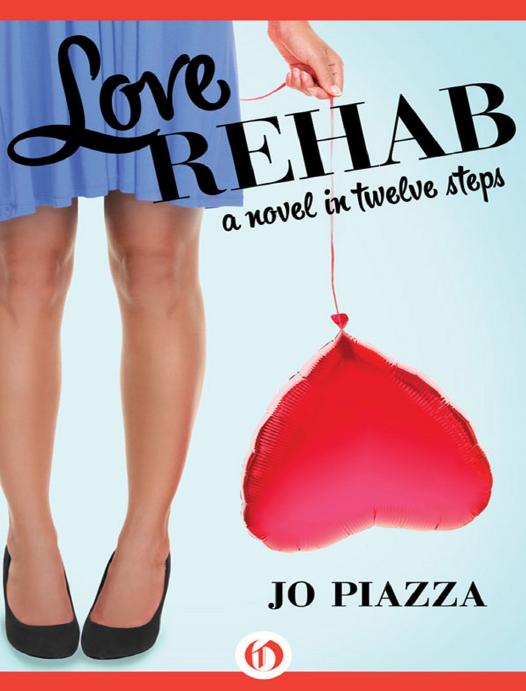 Love Rehab by Jo Piazza