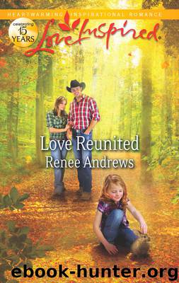 Love Reunited by Renee Andrews
