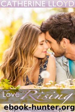 Love Rising: Spring (Mandrake Falls Series Romance Book 4) by Catherine Lloyd