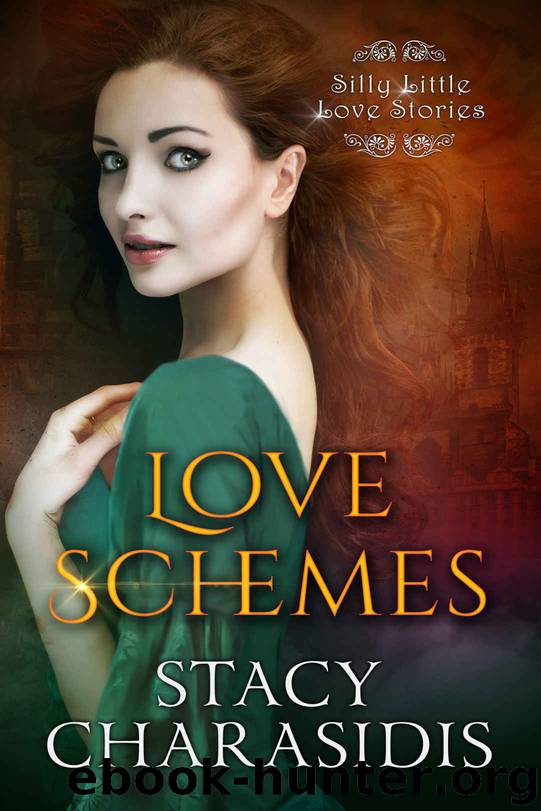 Love Schemes (Silly Little Love Stories Book 1) by Stacy Charasidis