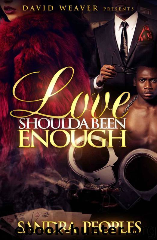 Love Shoulda Been Enough by Sandra Peoples