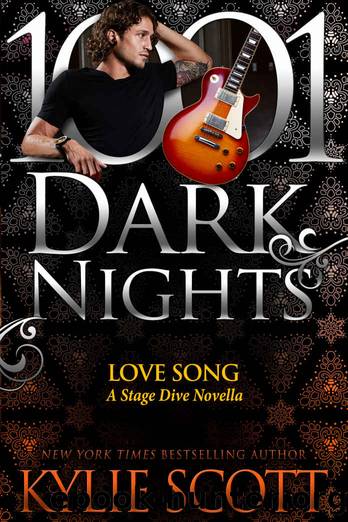 Love Song: A Stage Dive Novella by Kylie Scott