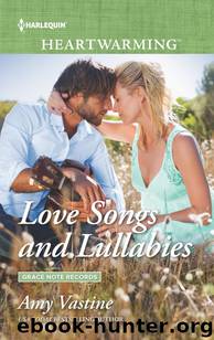 Love Songs and Lullabies by Amy Vastine