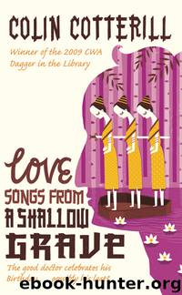 Love Songs from a Shallow Grave by Colin Cotterill