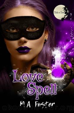 Love Spell by M. A. Foster